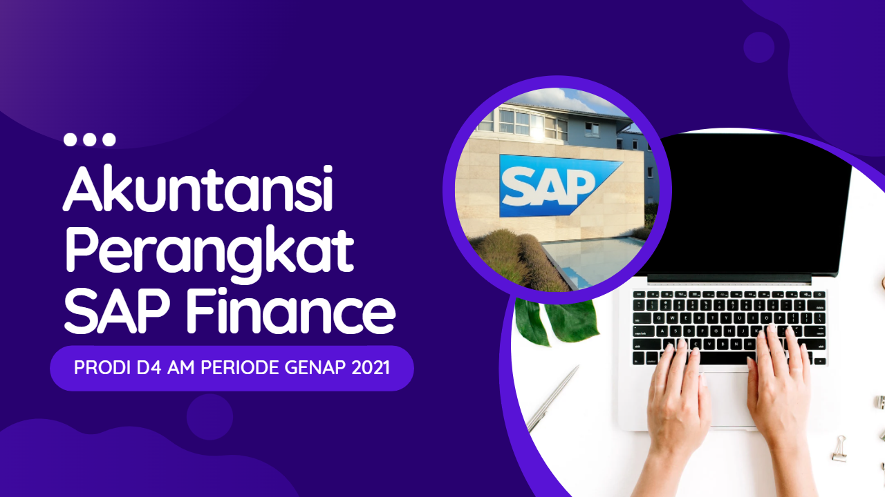 Akuntansi Perangkat: SAP Finance/AM024